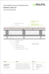 REGUPOL comfort 12 und REGUPOL comfort S1 unter Zementestrich auf Holzbalkendecke mit abgehängter Unterdecke
